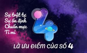 Ý nghĩa số chủ đạo 4 trong thần số học