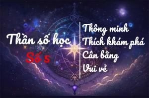 Ý nghĩa số chủ đạo 5 trong thần số học