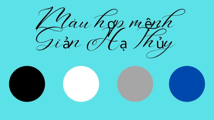 Các màu trắng, đen, xám, xanh dương hợp với mệnh Giản Hạ Thủy